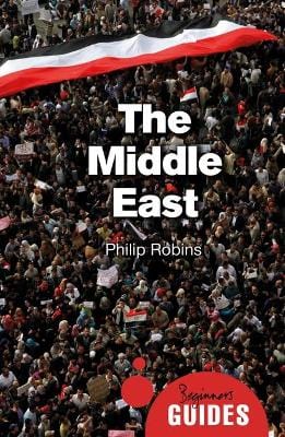 Robins, Philip BARGAIN HISTORY New Philip Robins: The Middle East [2016] paperback