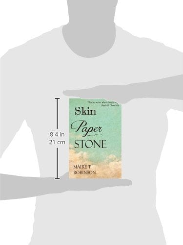 Robinson, Maire BARGAIN IRISH FICTION Maire T. Robinson: Skin, Paper, Stone [2014] paperback