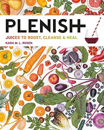 Rosen, Kara BARGAIN COOKERY New Kara Rosen: Plenish: Juices to boost, cleanse & heal [2017] paperback