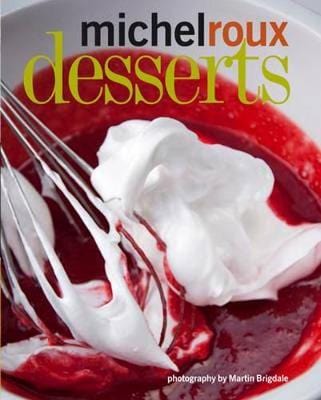 Roux, Michel, Obe UNKNOWN Good Desserts