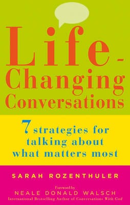 Rozenthuler, Sarah POPULAR PSYCHOLOGY New Sarah Rozenthuler: Life-changing Conversations [2012] paperback