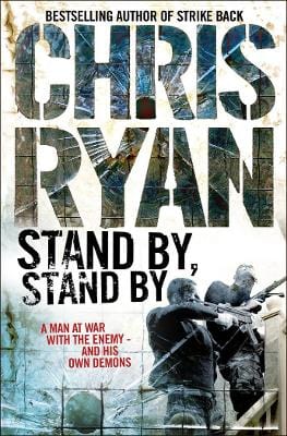 Chris Ryan: Stand By Stand By [1997] paperback – Chapters Bookstore