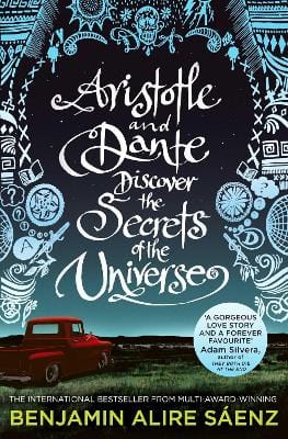 Saenz, Benjamin Alire BOOKTOK Benjamin Alire Sáenz: Aristotle and Dante Discover the Secrets of the Universe: The multi-award-winning international bestseller [2021] paperback