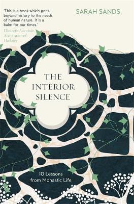 Sands, Sarah TRAVEL WRITING New Sarah Sands: The Interior Silence [2021] hardback