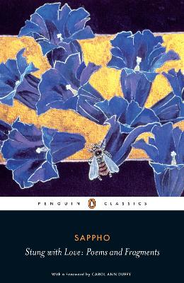 Sappho & Duffy, Carol Ann & Poochigian, Aaron POETRY Sappho: Stung with Love: Poems and Fragments of Sappho (Penguin Classics) [2009] paperback