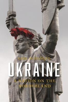 Schlogel, Karl HISTORY New Karl Schlogel: Ukraine [2018] hardback