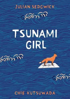 Sedgwick, Julian & Kutsuwada, Chie CHILDRENS TEEN FICTION New Julian Sedgwick: Tsunami Girl [2021] paperback