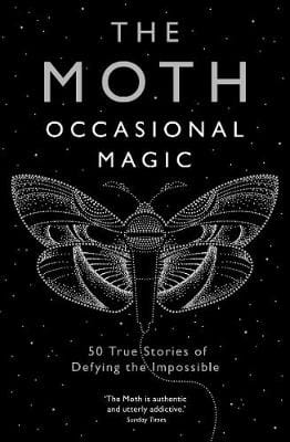 Serpents, Tail & Burns, Catherine & Moth, The BIOGRAPHY New Tail Serpents: The Moth: Occasional Magic [2020] paperback