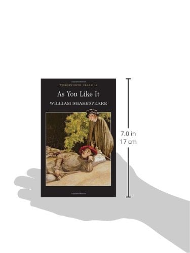 Shakespeare, William & Watts, Professor Cedric, M.A. Ph.D. (Eme & Carabine, Dr Keith (University Of Kent A WORDSWORTH CLASSICS William Shakespeare: As You Like It (Wordsworth Classics) [1993] paperback