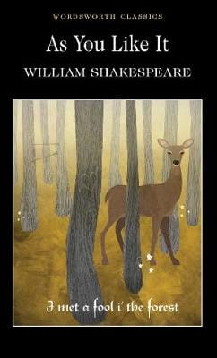 Shakespeare, William & Watts, Professor Cedric, M.A. Ph.D. (Eme & Carabine, Dr Keith (University Of Kent A WORDSWORTH CLASSICS William Shakespeare: As You Like It (Wordsworth Classics) [1993] paperback