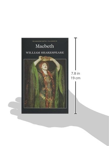 Shakespeare, William & Watts, Professor Cedric, M.A. Ph.D. (Eme & Carabine, Dr Keith (University Of Kent A WORDSWORTH CLASSICS William Shakespeare: Macbeth (Wordsworth Classics) [1992] paperback