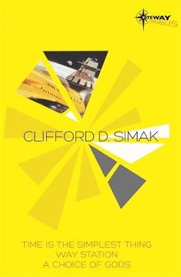 Simak, Clifford D BARGAIN SCIENCE FICTION FANTASY Clifford D Simak: Clifford Simak SF Gateway Omnibus [2014] paperback