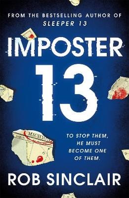 Sinclair, Rob CUSTO New Rob Sinclair: Imposter 13 [2020] paperback