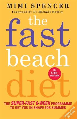 Spencer, Mimi HEALTH Very Good Mimi Spencer: The Fast Beach Diet [2014] paperback