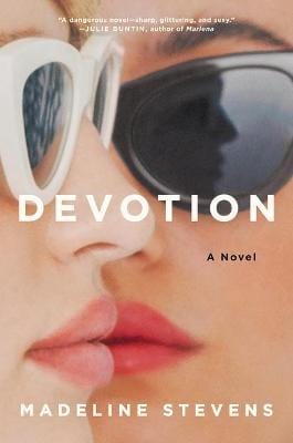 Stevens, Madeline BARGAIN FICTION HARDBACK New Madeline Stevens: Devotion [2019] hardback