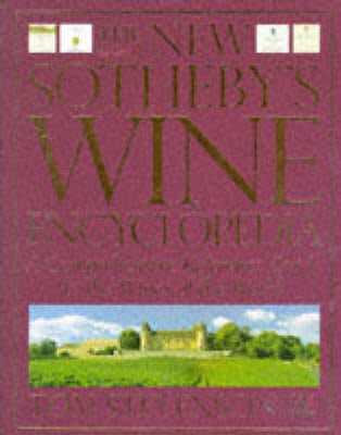 Sotheby's Wine Encyclopedia, The New (2nd Edition – Chapters Bookstore