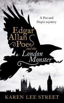 Street, Karen Lee BARGAIN CRIME FICTION New Karen Lee Street: Edgar Allan Poe and The London Monster [2016] hardback