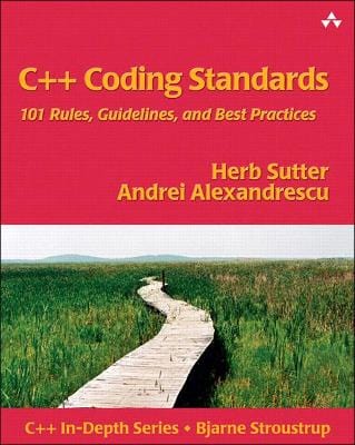 Herb Sutter: C++ Coding Standards [2004] paperback – Chapters Bookstore