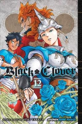 Tabata, Yuki MANGA Yuki Tabata: Black Clover, Vol. 12: The Briar Maiden's Melancholy: Volume 12 [2018] paperback