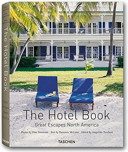 Taschen, Angelika & Mclane, Daisann & Freeman, Don BARGAIN ART Angelika Taschen: The Hotel Book [2006] hardback