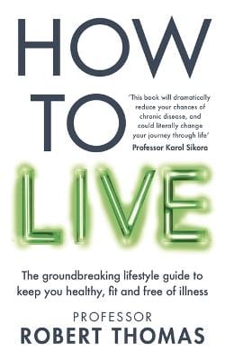 Thomas, Robert CUSTO New Robert Thomas: How to Live [2020] paperback