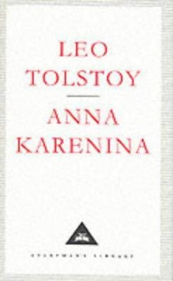 Tolstoy, Leo & Bayley, John & Maude, Aylmer & Maude, Louise CLASSICS Leo Tolstoy: Anna Karenina [1992] hardback