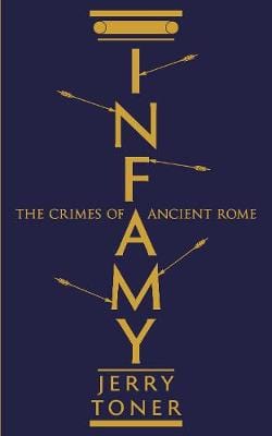 Toner, Jerry HISTORY New Jerry Toner: Infamy [2019] hardback