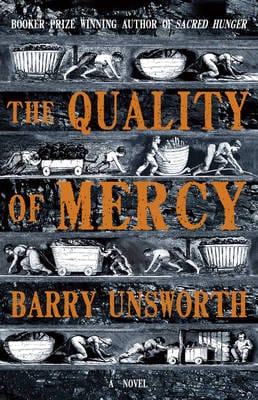 Unsworth, Barry FICTION PAPERBACK Barry Unsworth: The Quality of Mercy [2011] paperback