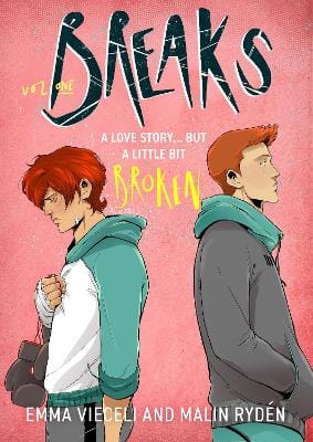 Vieceli, Emma & Ryden, Malin GRAPHIC NOVELS Emma Vieceli: Breaks Volume 1 [2024] paperback