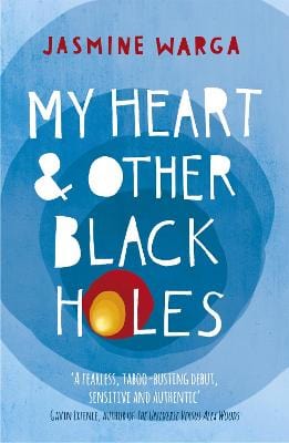 Warga, Jasmine CHILDRENS TEEN FICTION Jasmine Warga: My Heart and Other Black Holes [2015] paperback