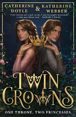 Webber, Katherine & Doyle, Catherine CHILDRENS TEEN FICTION Twin Crowns: The Sunday Times bestselling royal YA fantasy romance. Tik Tok made me buy it!: Book 1 [2022] paperback