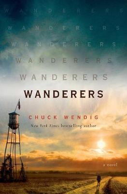 Wendig, Chuck BARGAIN SCIENCE FICTION FANTASY New Chuck Wendig: Wanderers [2019] hardback