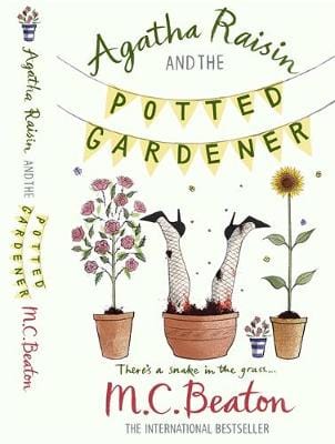 M C Beaton: #3: Agatha Raisin & the Potted Gardener [2010] paperback