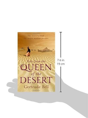 BELL GERTRUDE HISTORY TALES FROM THE QUEEN OF THE DESERT P/B