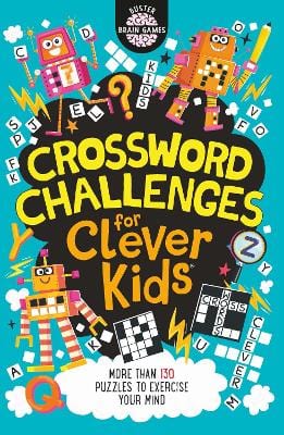 Buster Books & Dickason, Chris CHILDRENS REFERENCE Crossword Challenges for Clever Kids (R)