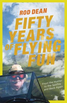 DEAN ROD TRANSPORT FIFTY YEARS OF FLYING FUN H/B -Z27