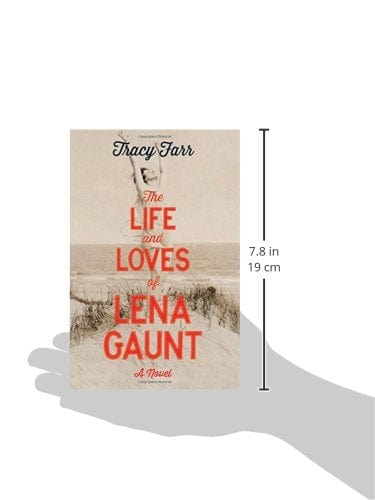 FARR TRACY FICTION PAPERBACK LIVES AND LOVES OF LENA GAUNT PB W9