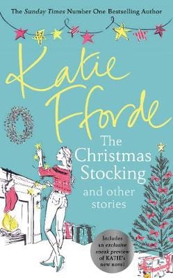 Fforde Katie FICTION HARDBACK The Christmas Stocking and Other Stories