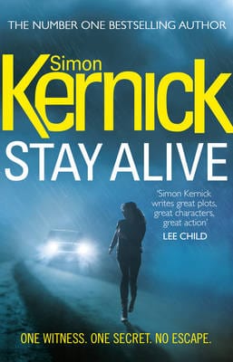 Kernick Simon BARGAIN CRIME FICTION Stay Alive: (Scope 2)