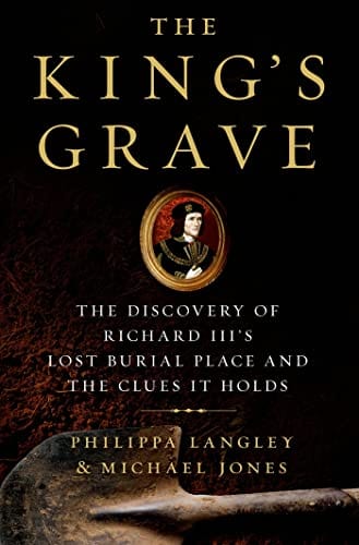 Langley Philippa & Jones, Michael (University Of Nottingham HISTORY KINGS GRAVE H/B Z49