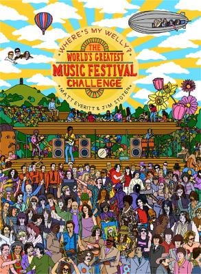 Lawrence King & Stoten, Jim MUSIC Where's My Welly?: The World's Greatest Music Festival Challenge