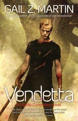 Martin Gail SCIENCE FICTION FANTASY VENDETTA A DEADLY CURIOSITIES NOVEL PB W9