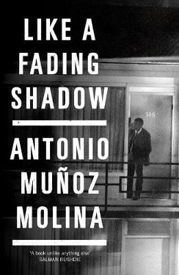 Molina Antonio Munoz & Ramirez, Camilo A. BARGAIN FICTION TRANSLATED Like a Fading Shadow