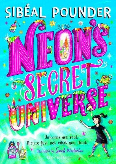 Pounder, Sibeal & Warburton, Sarah CHILDRENS FICTION Neon's Secret Universe pb