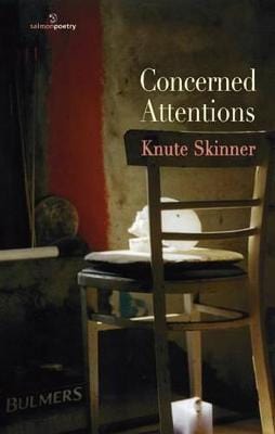 SKINNER KNUTE POETRY CONCERNED ATTENTIONS -Z22