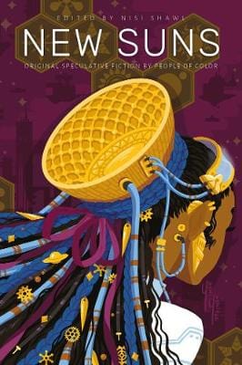 Solaris & Roanhorse, Rebecca & Moreno-Garcia, Silvia & Little Badger, Darcie & Buckell, Tobias S SCIENCE FICTION FANTASY New Suns: Original Speculative Fiction by People of Color