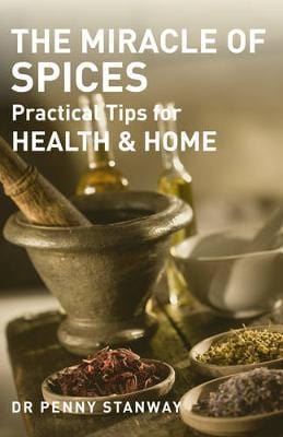 Stanway Penny BARGAIN DIY Miracle of Spices: Practical Tips for Health, Home and Beauty