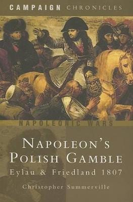 SUMMERVILLE CHRISTOP HISTORY NAPOLEON'S POLISH GAMBLE HB Z11