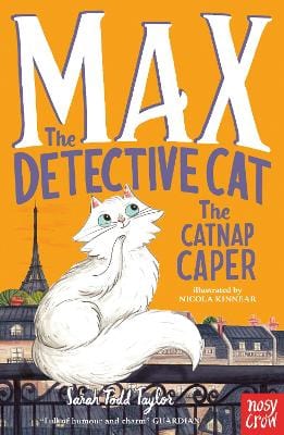 Sarah Todd Taylor: Max the Detective Cat: The Catnap Caper [2019] pape ...