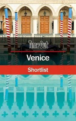 Time Out TRAVEL GUIDES Time Out Venice Shortlist: Pocket Travel Guide